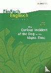 Haddon, Mark, Breuer, Ulrike, Peters-Hilger, Martina - Mark Haddon: The Curious Incident of the Dog in the Night-Time