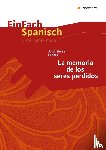 Weinstock, Karl-Ernst - Jordi Sierra i Fabra: La memoria de los seres perdidos