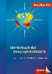  - Wörterbuch der Geographiedidaktik