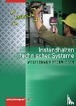 Dzieia, Michael, Jagla, Dieter, Kaese, Jürgen, Kirschberg, Uwe - Neue Berufe. Instandhalten technischer Systeme. Fachstufe