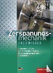 Kaese, Jürgen, Kirschberg, Uwe, Langanke, Lutz, Reitberger, Robert - Zerspanungsmechanik Fachwissen 1. Schülerbuch