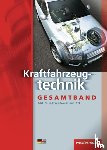 Bruhn, Detlef, Danner, Dietmar, Endruschat, Leonhard, Gerigk, Peter - Kraftfahrzeugtechnik. Schülerbuch