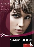 Ausfelder, Veronika, Busch, Bettina, Hoffmann, Evelyn, Klocker, Gisela - Salon 3000. Schülerbuch Gesamtband für Friseurinnen und Friseure