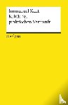 Kant, Immanuel - Kritik der praktischen Vernunft