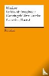Moliere - Le Malade imaginaire / Der eingebildete Kranke