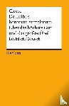 Cicero, Marcus Tullius - Über das höchste Gut und das größte Übel / De finibus bonorum et malorum