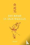  - Die Reise in den Westen