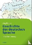 Riecke, Jörg - Geschichte der deutschen Sprache