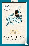 Lagerlöf, Selma - Sancta Lucia