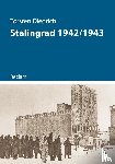Diedrich, Torsten - Stalingrad 1942/1943