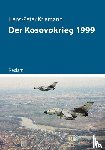 Kriemann, Hans-Peter - Der Kosovokrieg 1999