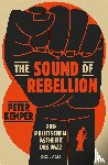 Kemper, Peter - The Sound of Rebellion