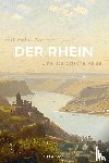 Göttert, Karl-Heinz - Der Rhein