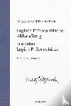 Wittgenstein, Ludwig - Logisch-Philosophische Abhandlung. Tractatus Logico-Philosophicus