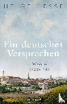 Hesse, Helge - Ein deutsches Versprechen. Weimar 1756-1933 | Die Bedeutung Weimars für die weltweite Kunst und Kultur