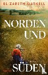 Gaskell, Elizabeth - Norden und Süden