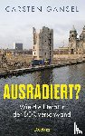 Gansel, Carsten - Ausradiert?