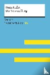 Ottiker, Alain - Ottiker, Alain: Lektüreschlüssel XL. Franz Kafka: Die Verwandlung