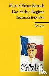 Baruch, Marc Olivier - Das Vichy-Regime