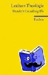  - Lexikon Theologie - Hundert Grundbegriffe