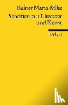 Rilke, Rainer Maria - Schriften zur Literatur und Kunst