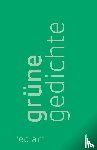  - Grüne Gedichte