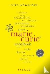 Schadwinkel, Alina - Marie Curie. 100 Seiten