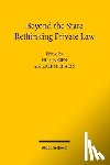  - Beyond the State: Rethinking Private Law