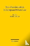  - Non-Discrimination in European Private Law