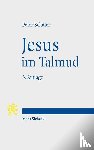 Schafer, Peter - Jesus im Talmud