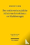 Floter, Benedikt - Der wettbewerbsrechtliche Schutz von Investitionen vor Marktversagen