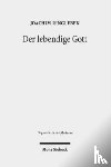 Ringleben, Joachim - Der lebendige Gott