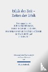  - Ethik der Zeit - Zeiten der Ethik