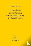 Behme, Caspar - Die Gesellschaft mit personlicher Gesellschafterhaftung als Rechtsformtyp
