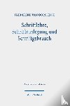 van Oorschot, Frederike - Schriftlehre, Schriftauslegung und Schriftgebrauch