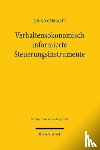 Gebhardi, Bruno - Verhaltensokonomisch informierte Steuerungsinstrumente
