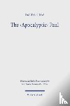 Shaw, David A. - The 'Apocalyptic' Paul