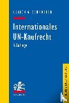 Schroeter, Ulrich G. - Internationales UN-Kaufrecht