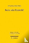 Hartwig, Sebastian - Recht oder Rhetorik?