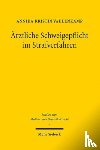 Vahlenkamp, Annika Kristin - Arztliche Schweigepflicht im Strafverfahren