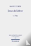 Riesner, Rainer - Jesus als Lehrer
