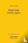 Dietz, Sara Elisa - Kontrollierte Unabhangigkeit