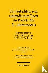 - Das Gutachten zum auslandischen Recht im Prozess des 21. Jahrhunderts