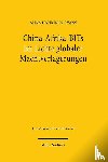Hankings-Evans, Anna - China-Afrika-BITs im Lichte globaler Machtverlagerungen