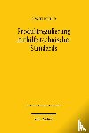 Beider, Daniel - Produktregulierung mithilfe technischer Standards