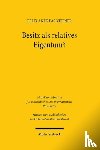 Kiefner, Felix Andreas - Besitz als relatives Eigentum?