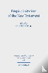  - Empire Criticism of the New Testament