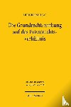 Schaaf, Henning - Die Grundrechtswirkung auf das Privatrechtsverhältnis