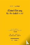 Nißle, Muriel Isa - (Keine) Haftung fur Produktfehler?