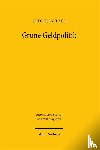 Laudage, Gregor - Grüne Geldpolitik